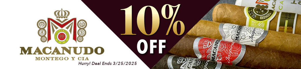 10% off Macanudo Cigars